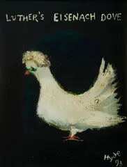 Greg Hyde, Luther's Eisenach Dove, 1993, Oil on Board