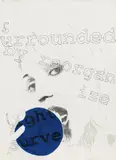 Zenita Komad, Surrounded by reorganize, 2001, mixed media on canvas; unframed