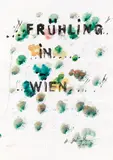 Hans Staudacher, Kalenderblatt (Frühling in Wien)