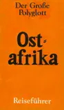 Peter Zimmermann, Der Große Polyglott - Ostafrika Reiseführer, Wohl 1991/92, Mixed media