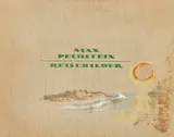 Max Pechstein, Reisebilder. Italien - Südsee, 1919, Lithograph