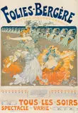 Léopold Lelée, Plakat: Folies Bergère - Tous Les Soirs Spectacle Varié, 1900, Lithograph in colors