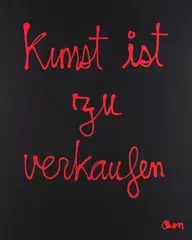 Ben Vautier, Kunst ist zu verkaufen, 2000, Acrylic on canvas
