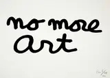 Ben Vautier, no more art, 1990, Serigraphy