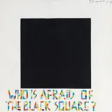 Pavel Pepperstein, Who Is Afraid of the Black Square?