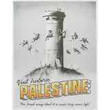VISIT HISTORIC PALESTINE by Banksy, and 'The Walled Off Hotel' pink ink stamp (verso), poster and another the same, both accompanied by stamped 'The Walled , sold Jan 2021