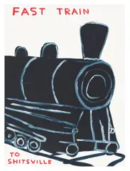 Untitled (Fast Train to Shitsville) by David Shrigley, 2021, Screenprint in colors with varnish overlay, on Somerset Satin paper, the full sheet, sold Jun 2025