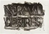Bruce Nauman, Normal Desires (C. p. 320, C. 22), 1973, Lithograph, on Copperplate Deluxe paper, the full sheet