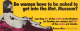 Guerrilla Girls, Do Women Have to Be Naked To Get Into the Met. Museum?, 1989, screenprint on paper