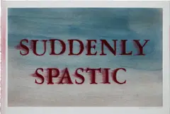 Suddenly Spastic by Ed Ruscha, 2015, dry pigment and acrylic on paper, sold May 2024