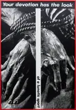 Barbara Kruger, Untitled (Your Devotion Has the Look of a Lunatic Sport)