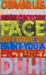 Mel Bochner, Obvious, 2017, monumental monoprint with collage, engraving and embossment on hand-dyed Twinrocker handmade paper