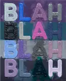 Mel Bochner, Blah, Blah, Blah