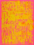 Mel Bochner, Obscene (K.W. 2017.02), 2017, Monumental screenprint in colors, on Lanaquarelle paper, the full sheet