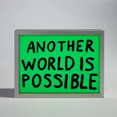 Sam Durant, Another World Is Possible, 2022, Screenprint in colors on translucent film with lightbox, contained in the original foam-lined wooden box