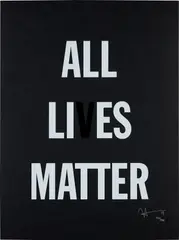 Hank Willis Thomas, All Lies Matter, 2019, Screenprint, on black wove paper, with full margins