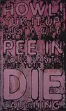 Mel Bochner, Howl, 2022, Screenprint in colors with glitter and iridescent ink, on wove paper, the full sheet