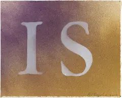 IS by Ed Ruscha, 2017, acrylic on paper, sold Nov 2023