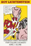 Roy Lichtenstein, Sweet Dreams, Baby! (Colorado State University poster), 1982, Offset lithograph in colors, on wove paper, the full sheet