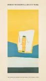 Robert Motherwell: Recent Work poster by Robert Motherwell, 1973, Offset lithograph in colors, on wove paper, with full margins, sold Apr 2023