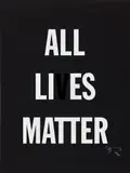 Hank Willis Thomas, All Lies Matter, 2019, Screenprint, on black wove paper, with full margins