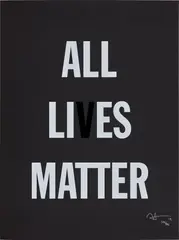 Hank Willis Thomas, All Lies Matter, 2019, Screenprint, on black wove paper, with full margins