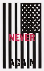 Dread Scott, Never Again, 2017, Pigment print, on wove paper, the full sheet, mounted to Sintra