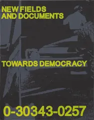 Adam Pendleton, Untitled (New Fields and Documents Towards Democracy 0-30343-0257), 2005, Photocopy with transfer lettering in colors, on wove paper, the full sheet