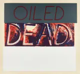 Bruce Nauman, Oiled Dead (State) (G. 608, C. 34), 1975, Lithograph and screenprint in colors, on Arches paper, with full margins