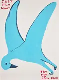 David Shrigley, Just Fly Away, 2023, Screenprint in colours, on Somerset paper, the full sheet
