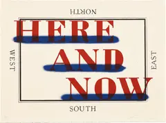 Here and Now by Ed Ruscha, 2008, Lithograph in colors, on Kohler HMP paper, with full margins, sold Sep 2023