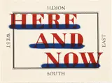 Ed Ruscha, Here and Now, 2008, Lithograph in colors, on Kohler HMP paper, with full margins
