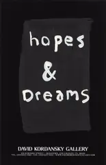 Untitled (Hopes and Dreams) by Joel Mesler, 2020, acrylic on poster, sold Mar 2023