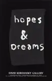 Joel Mesler, Untitled (Hopes and Dreams)