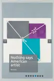 Joel Holmberg, Nothing Says American Artist like Inches, 2014, oil on canvas