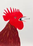 David Shrigley, Fuck, 2021, Screenprint in colors, on wove paper, the full sheet