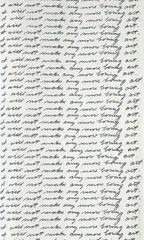 John Baldessari, I Will Not Make Anymore Boring Art (Wallpaper), 1971/2001, Six rolls of screenprinted wallpaper, the full sheets