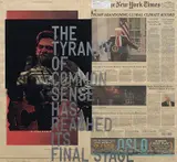 Untitled (THE TYRANNY OF COMMON SENSE HAS REACHED ITS FINAL STAGE) by Rirkrit Tiravanija and Tomas Vu, 2018, silkscreen on newspaper, sold Mar 2021