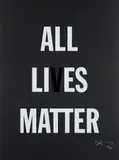 Hank Willis Thomas, All Lies Matter, 2019, Screeenprint, on black wove paper, with full margins