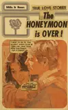 The Connor Brothers, Real Excitement!' (Mills & Boon The Honeymoon is Over), 2014, giclée print in colours with silkscreen varnish