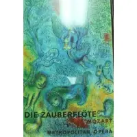Marc Chagall, The Magic Flute, Metropolitan Opera poster circa 1967.Printed by Charles Sorlier and published by Mourlot