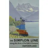 Emil Cardinaux, The Simplon Line / along the shore of Lake Geneva / Switzerland, Color Lithograph Poster "The Simplon Line / along the shore of Lake Geneva / Switzerland"