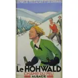 Roger Broders, Le Hohwald, Color Lithograph "Le Hohwald"