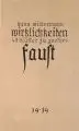 Hans Wildermann, wirklichkeiten – 49 blätter zu Goethes Faust, 1919, Zinkätzungen