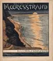 Georg Jahn, Meeresstrand, 1901, Lithographien (vier) auf Kupferdruckpapier und eine Farblithographie in drei Farben (auf dem Umschlag)