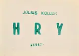 Július Koller, HRY. 1967