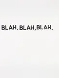 Mel Bochner, Blah, Blah, Blah