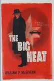 Neil Shawcross, The Big Heat