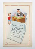 Donald McGill, Dear Sir, Plees let Tommy off School tomorrow. I av just died an I want im to attend my funeril, yours trulely, is Granmother, gouache on card