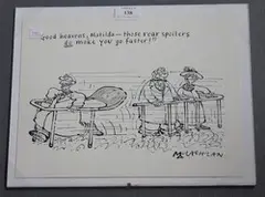 Ed McLachlan, Good heavens, Matilda - those rear spoilers do make you go faster' (Cartoon), pen and ink
